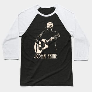 John Prine Perfect Gift For Fans Baseball T-Shirt